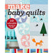 Make Baby Quilts - Woven Modern Fabric Gallery