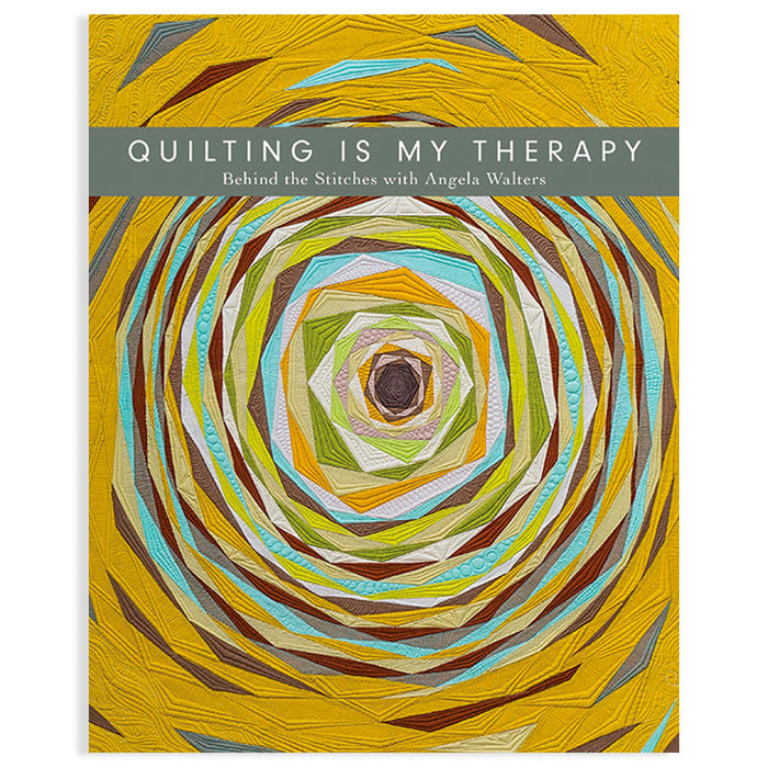 Quilting is my Therapy book by Angela Walter. Sold by Canadian online fabric store Woven Fabric Gallery.
